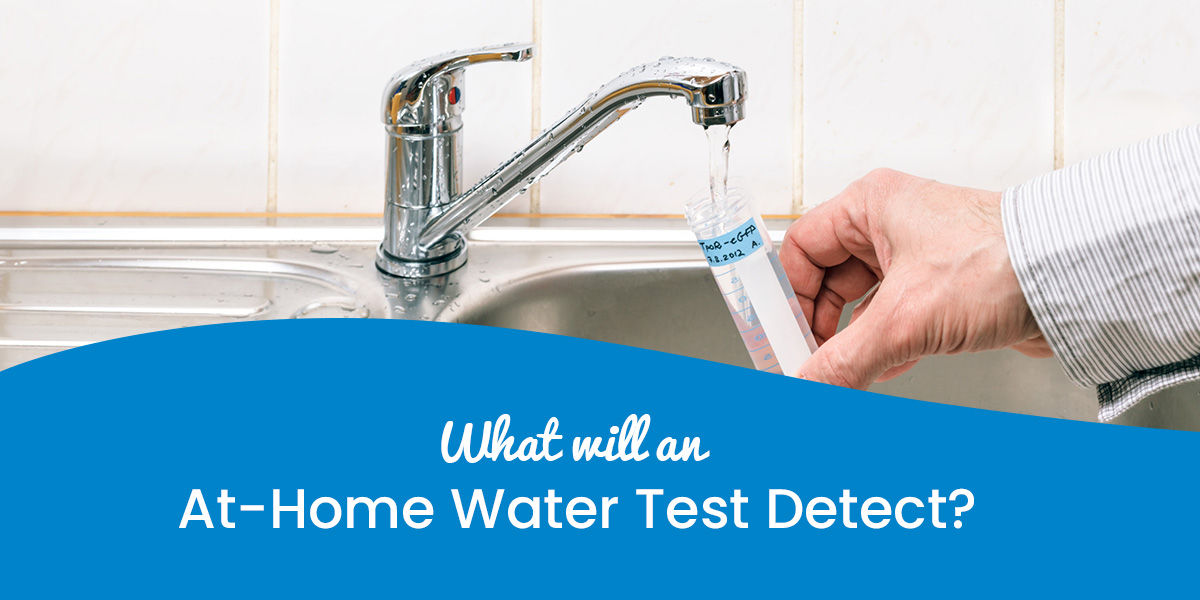 at-home-water-test-detect-water-issues